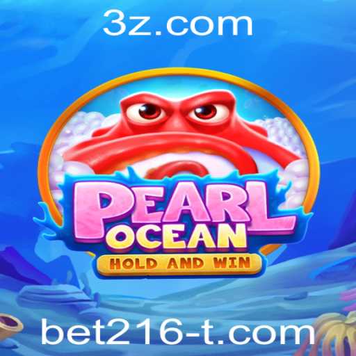 Explorando PearlOcean: O Mundo Fascinante do Jogo Bet216